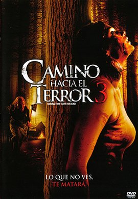 Camino Hacia El Terror 3